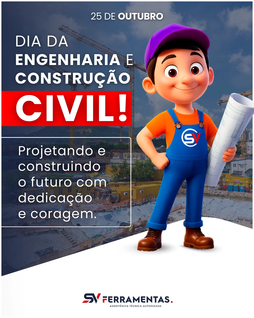 Sv Ferramentas - Dia da Engenharia e Construção